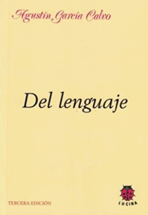 DEL LENGUAJE (LOMO DESLUCIDO)