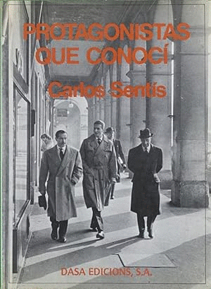 PROTAGONISTAS QUE CONOCÍ