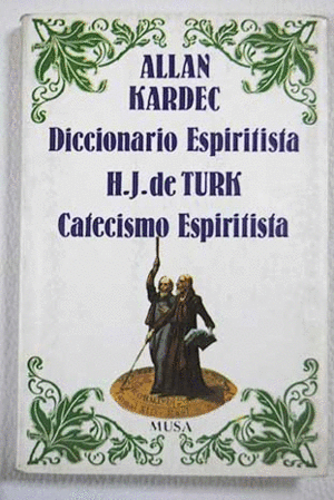 CATECISMO ESPIRITISTA. VOCABULARIO ESPIRITISTA