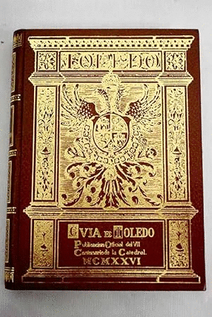 GUÍA DE TOLEDO (TAPA DURA)(DEDICATORIA)