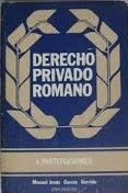 DERECHO PRIVADO ROMANO