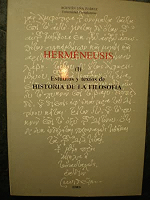HERMÉNEUSIS (I): ESTUDIOS Y TEXTOS DE HISTORIA DE LA FILOSOFÍA