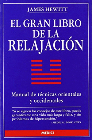 EL GRAN LIBRO DE LA RELAJACION