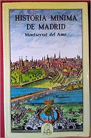 HISTORIA MÍNIMA DE MADRID