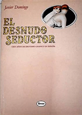 EL DESNUDO SEDUCTOR (TAPA DURA)