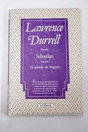 SEBASTIAN O EL DOMINIO DE LAS PASIONES/EL QUINTETO DE AVIGNON