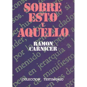 SOBRE ESTO Y AQUELLO