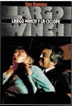 LARGO WINCH Y LA CÍCLOPE