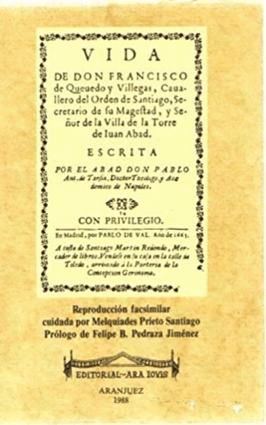 VIDA DE DON FRANCISCO DE QUEVEDO Y VILLEGAS