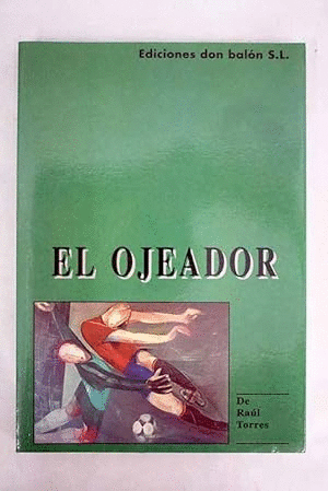 EL OJEADOR