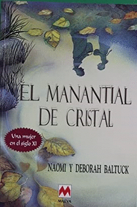 EL MANANTIAL DE CRISTAL (ESTRÍAS EN EL LOMO)