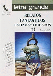 RELATOS FANTÁSTICOS LATINOAMERICANOS 1