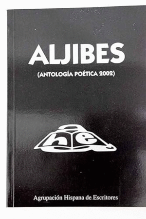 ALJIBES (ANTOLOGÍA POÉTICA 2002)