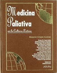 MEDICINA PALIATIVA EN LA CULTURA LATINA (TAPA DURA)