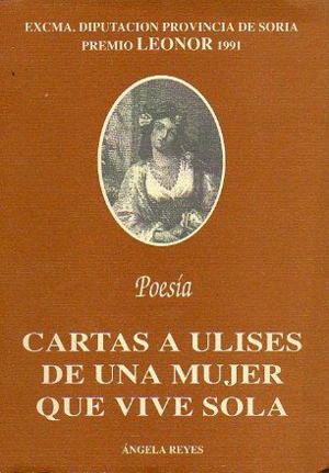 CARTAS A ULISES DE UNA MUJER QUE VIVE SOLA