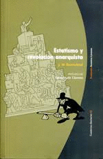 ESTATISMO Y REVOLUCIÓN ANARQUISTA