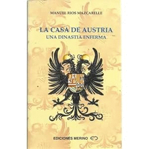 LA CASA DE AUSTRIA
