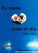 TU MANO TODO EL DÍA