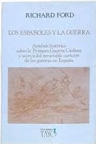 LOS ESPAÑOLES Y LA GUERRA