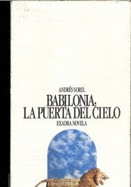 BABILONIA, LA PUERTA DEL CIELO