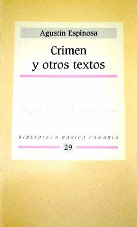 CRIMEN Y OTROS TEXTOS
