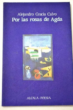 POR LAS ROSAS DE AGDA