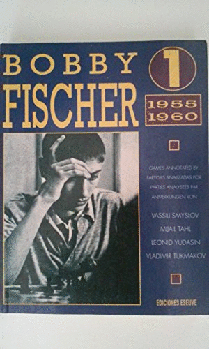 BOBY FISCHER 1 (1956-1960)