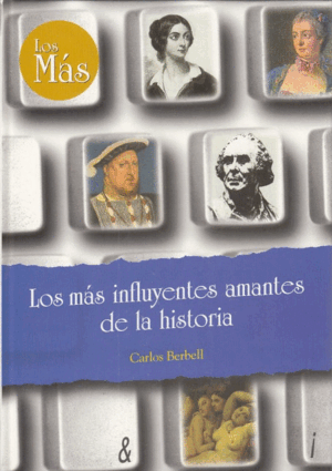 INFLUYENTES AMANTES DE LA HISTORIA