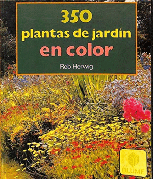 350 PLANTAS DE JARDÍN