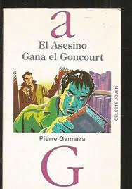 EL ASESINO GANA EL GONCOURT