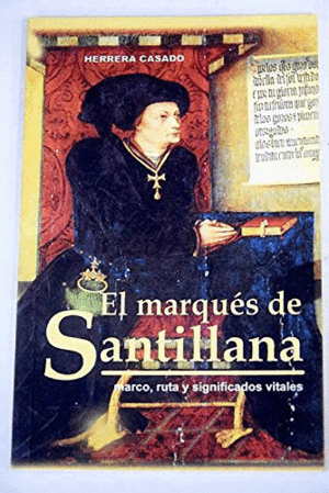EL MARQUES DE SANTILLANA
