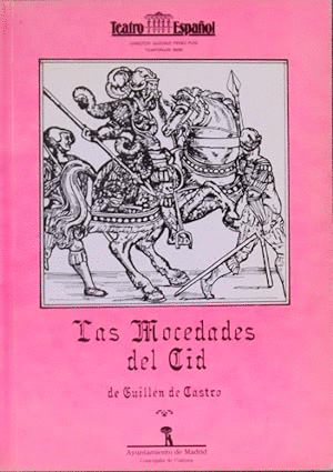 LAS MOCEDADES DEL CID