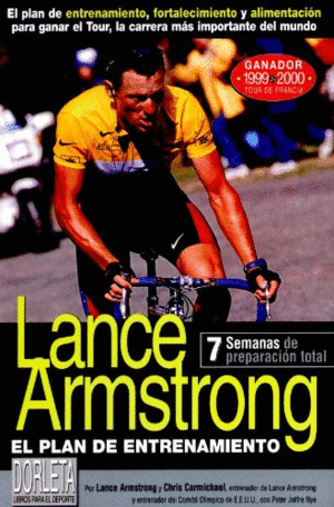 LANCE ARMSTRONG, EL PLAN DE ENTRENAMIENTO