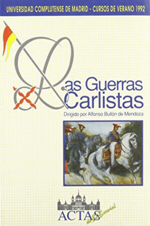 LAS GUERRAS CARLISTAS
