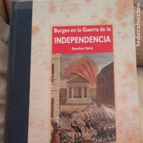 BURGOS EN LA GUERRA DE LA INDEPENDENCIA (TAPA DURA)