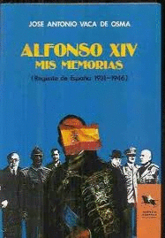 ALFONSO XIV : MIS MEMORIAS