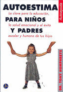 AUTOESTIMA PARA NIÑOS Y PADRES