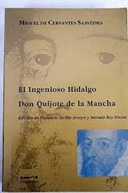 EL INGENIOSO HIDALGO DON QUIJOTE DE LA MANCHA (BORDES ALGO ROZADOS)