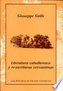 LITERATURA CABALLERESCA Y RE-ESCRITURAS CERVANTINAS