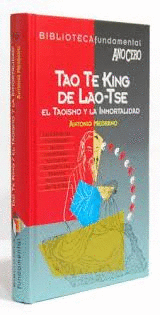 TAO-TE-KING DE LAO-TSE : EL TAOÍSMO Y LA INMORTALIDAD (TAPA DURA)