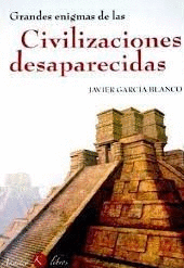 CIVILIZACIONES DESAPARECIDAS