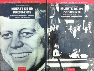 MUERTE DE UN PRESIDENTE (I Y II)
