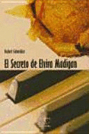 EL SECRETO DE ELVIRA MADIGAN