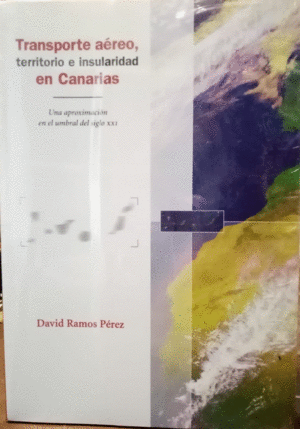 TRANSPORTE AÉREO, TERRITORIO E INSULARIDAD EN CANARIAS