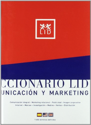 DICCIONARIO LID. COMUNICACIÓN Y MARKETING (TAPA DURA)