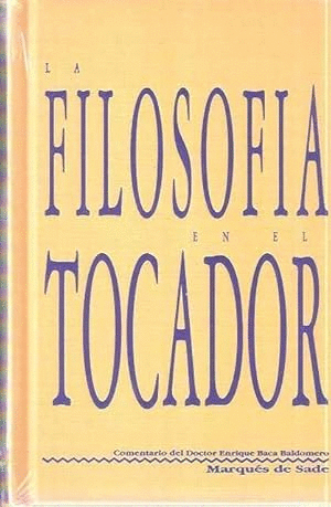 LA FILOSOFÍA EN EL TOCADOR (TAPA DURA)(MARCA EN PORTADA)