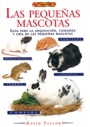 EL LIBRO DE LAS PEQUEÑAS MASCOTAS