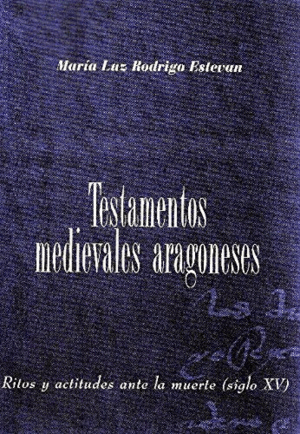 TESTAMENTOS MEDIEVALES ARAGONESES