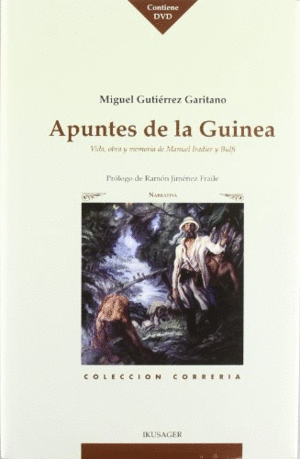 APUNTES DE LA GUINEA (CONTIENE CD) (TAPA DURA)