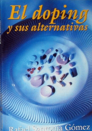 EL DOPING Y SUS ALTERNATIVAS
